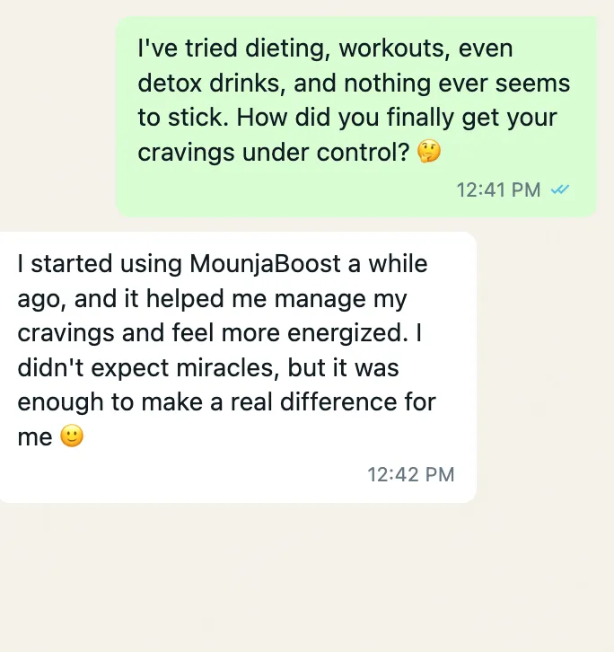 Friend recommending MounjaBoost.