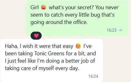 Whatsapp Screenshot of Tonic Greens Review